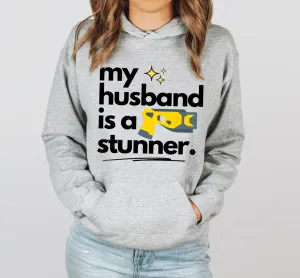 My Husband Is A Stunner © Unisex Hoodie