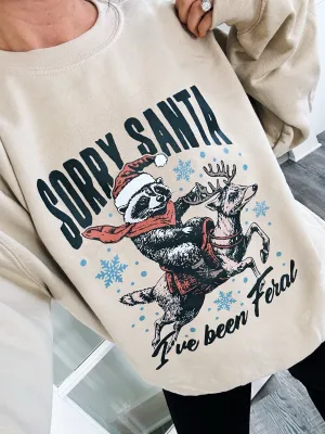 Sorry Santa I've Been Feral Unisex Crewneck Sweatshirt